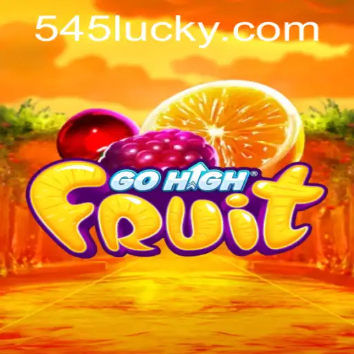 Discover the Exciting World of GoHighFruit: A Game of Fun and Strategy