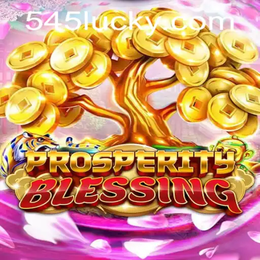 Exploring the Unique World of ProsperityBlessing and the Allure of 545luck.com